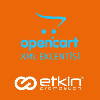Etkin Promosyon OpenCart XML Eklentisi